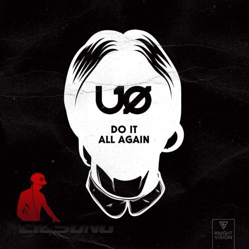 UO - Do It All Again